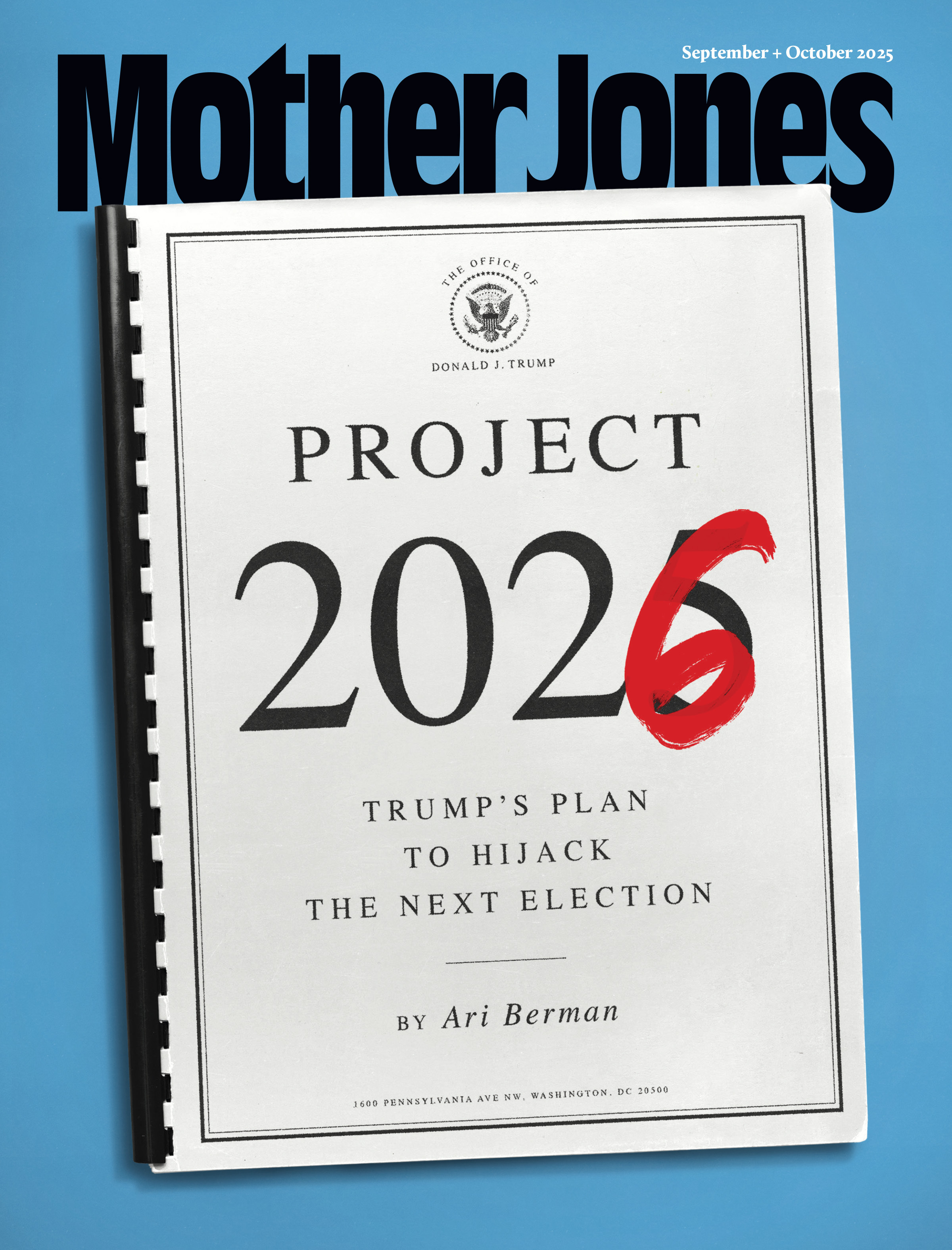 Mother Jones Magazine Cover : September + October 2025